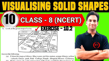 Exercise 10.2 Q.1 Ch 10 NCERT Class 8 Maths Visualising Solid Shapes | Look at the given map of a
