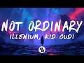 ILLENIUM Kid Cudi Not Ordinary Lyrics mp3