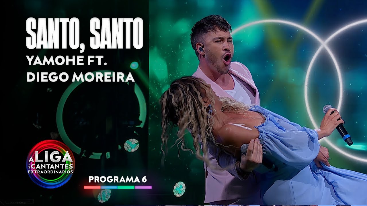 SANTO, SANTO - Yamohe e Diego Moreira | A Liga Dos Cantantes Extraordinarios