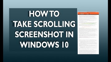 How to Take Scrolling Screenshot in Windows 10 | Full Website Screenshot