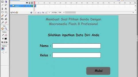 Tutorial Membuat Soal Pilihan Ganda Dengan Macromedia Flash 8 Profesional