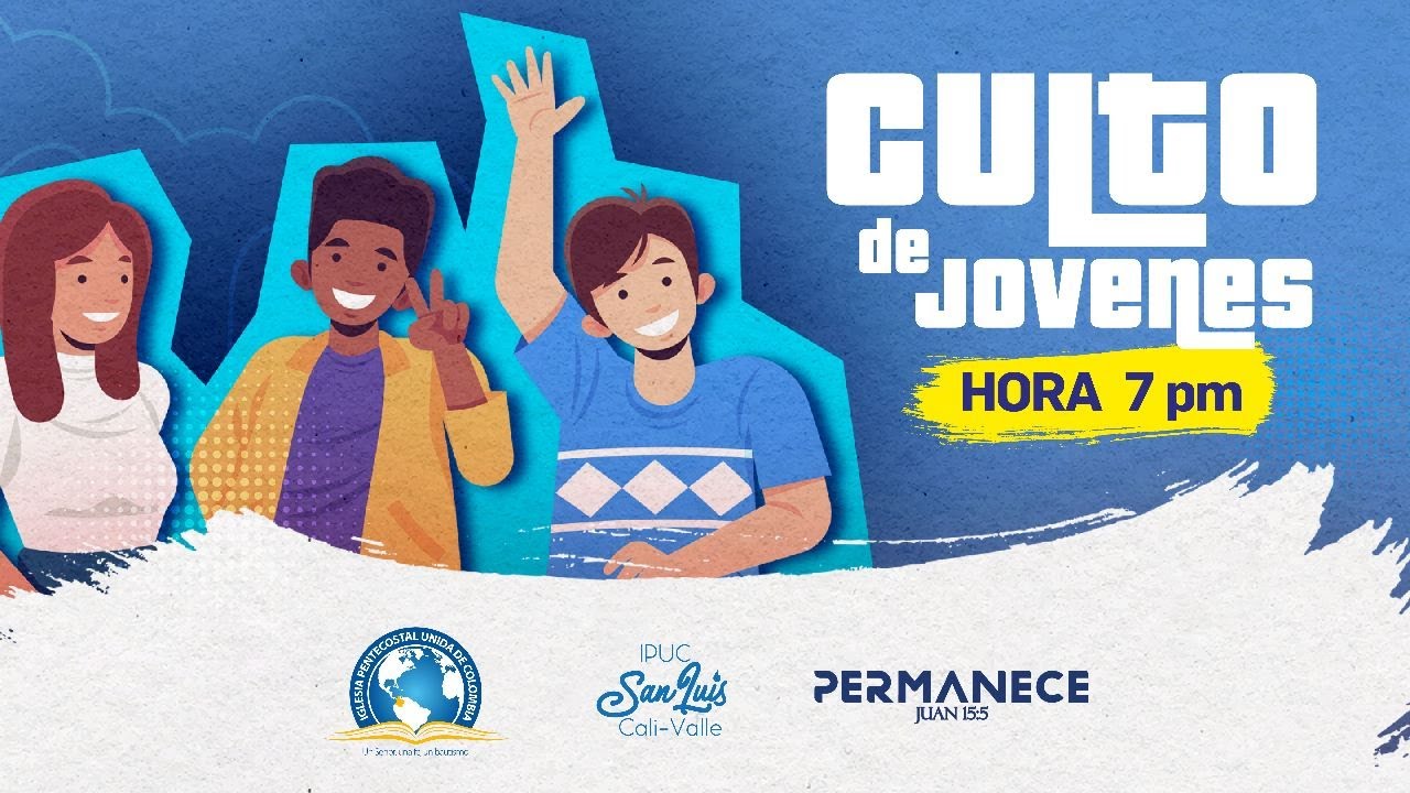 culto-de-jovenes-ipuc-san-luis-youtube