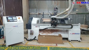 Máy tiện gỗ cnc cấp phôi tự động, cách vận hành máy tiện gỗ