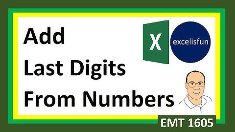 Sum Last Digits for All Numbers - Excel Magic Trick 1605