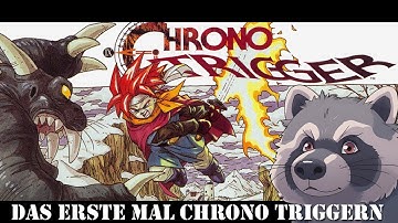 Chrono Trigger | Part 1: Das erste mal Chrono Triggern