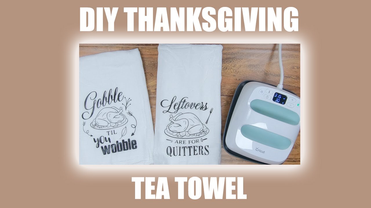 Cricut Kitchen Towels With Heat Transfer Vinyl - P.S. I Love You Crafts