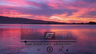 Download Lagu Saat Teduh Vol.2 - Gloria Trio | Gloria Praise\u0026Worship MP3 Download Lagu Saat Teduh Vol.2 - Gloria Trio | Gloria Praise\u0026Worship MP3