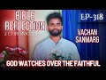 God Watches Over the Faithful | Strength &amp; Blessing | 2 Chronicles 16:9