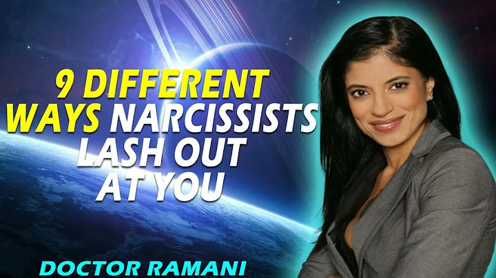 9 different ways narcissists lash out at you