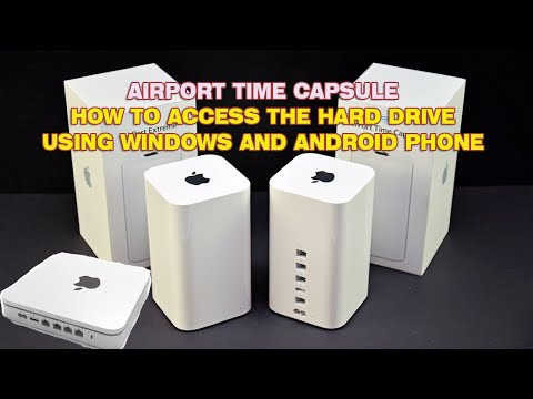 AIRPORT TIME CAPSULE APPLE (how to access hard drive using a WINDOWS AND ANDROID PHONES)