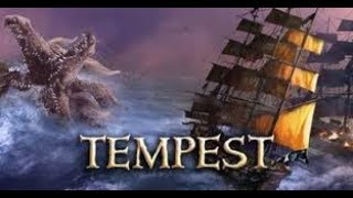 Обзор игры: Tempest "Pirate Edition" (2016 -2018). Обзор игры: Tempest "Pirate Edition" (2016 -2018).