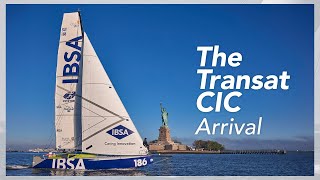 The Transat CIC: Arrival