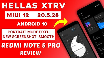 MIUI 12 Hellas XTRV 20.5.28 Android 10 Port For Redmi Note 5 Pro | PORTRAIT FIXED | NEW SCREENSHOT