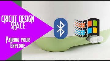 Cricut Explore Air - Bluetooth Pairing (Windows)