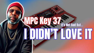 Mpc Key 37 Review: Why I Didn