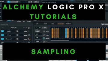 Alchemy Logic Pro X Tutorials - Alchemy Sampling