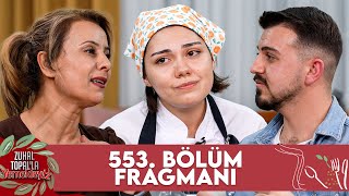 Zuhal Topal'la Yemekteyiz 553. Bölüm Fragmanı @Yemekteyiz