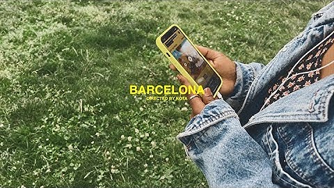 KOTA the Friend - BARCELONA Feat. Samm Henshaw (MUSIC VIDEO)