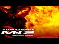 Mission impossible 2  i  mi 2  i  sound track  i  theme