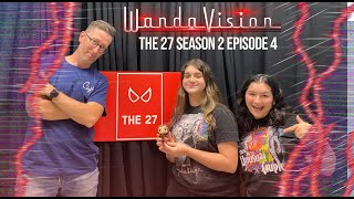 WandaVision Episodes 7&8 Review | The 27