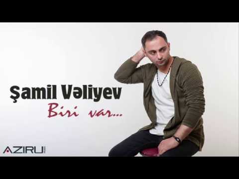 Shamil Veliyev biri var