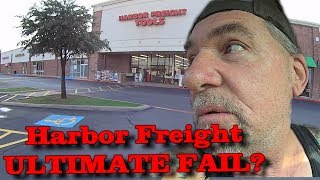 Shopping Spree At Harbor Freight - Is It An ULTIMATE FAIL?