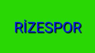 Rizespor Gol Şarkısı Resimi