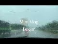 First mini Vlog | Trip to Bogor