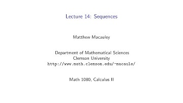 Calculus II, Lecture 14: Sequences
