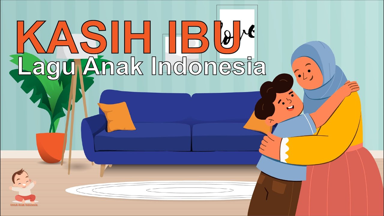 Kasih Ibu - Lagu Anak Indonesia - YouTube