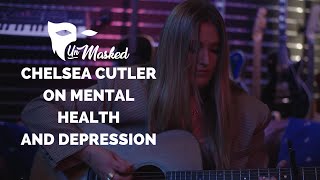 Chelsea Cutler on Depression and Mental Health | Unmasked