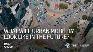 What will Urban Mobility look like in the future?