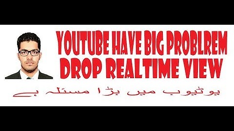 Youtube Have Big Problem - Why My Channel Drop Views in Realtime Analytics 2019