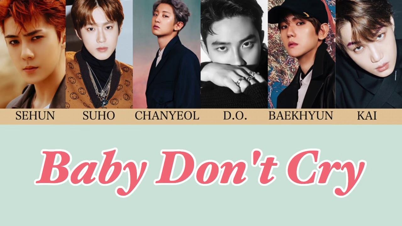 日本語訳 カナルビ Baby Don T Cry Exo Youtube