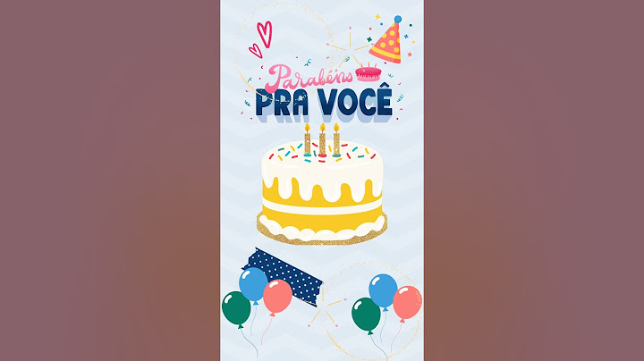 Hoje é Seu Dia! Feliz Aniversário #felizaniversário #parabéns #parabénsparavocê