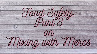 Food Safety Part 8: Food Safety Management Systems