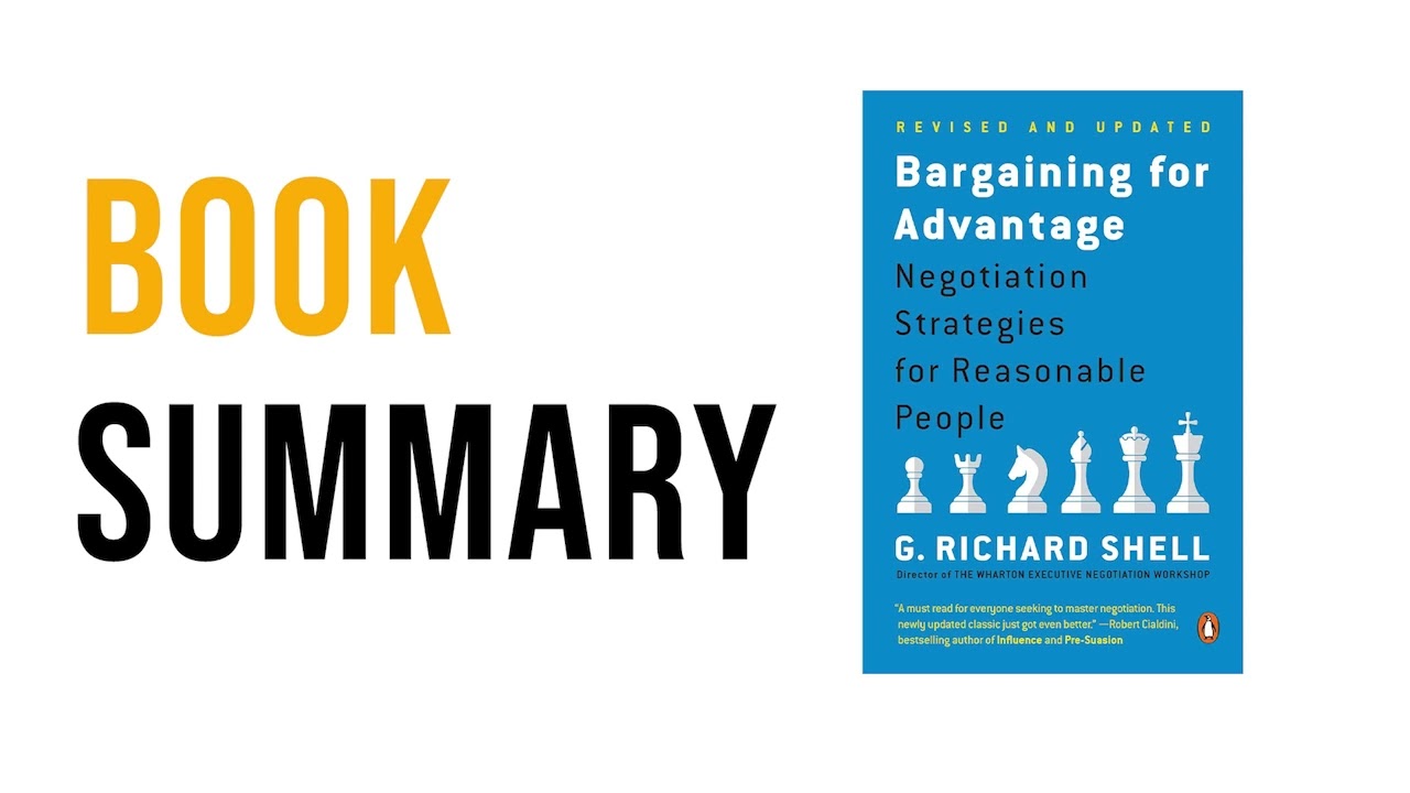 Bargaining for Advantage by G. Richard Shell Free Summary Audiobook