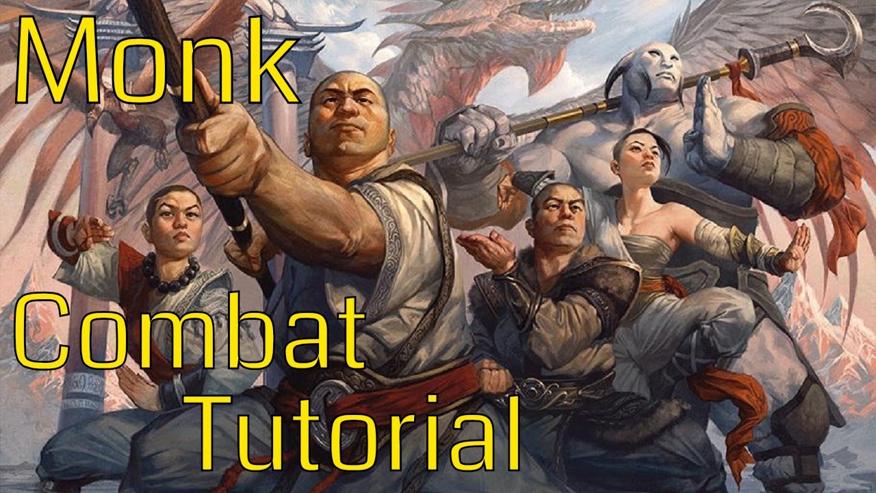 dm tips satine D&D (5e): Mini Combat Workshop (Monk Level 1)