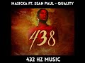 Masicka Ft Sean Paul Quality 432HZ mp3