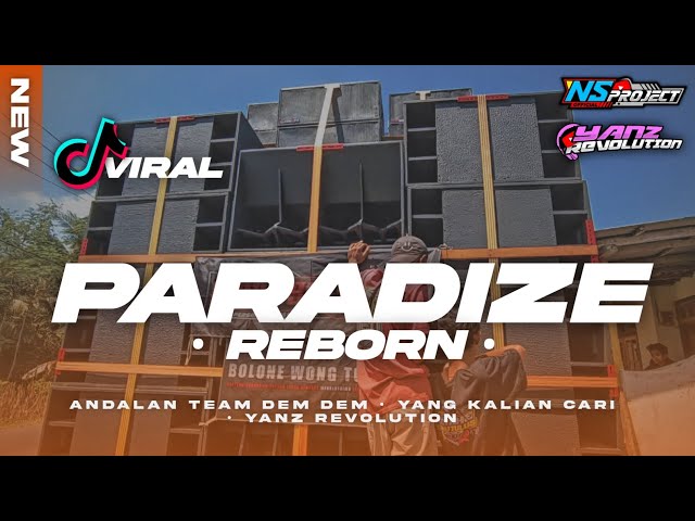 DJ PARADIZE REBORN‼️YANG KALIAN CARI - BASS BLAYER NGUK-NGUK VIRAL TIKTOK TERBARU || YANZ REVOLUTION class=