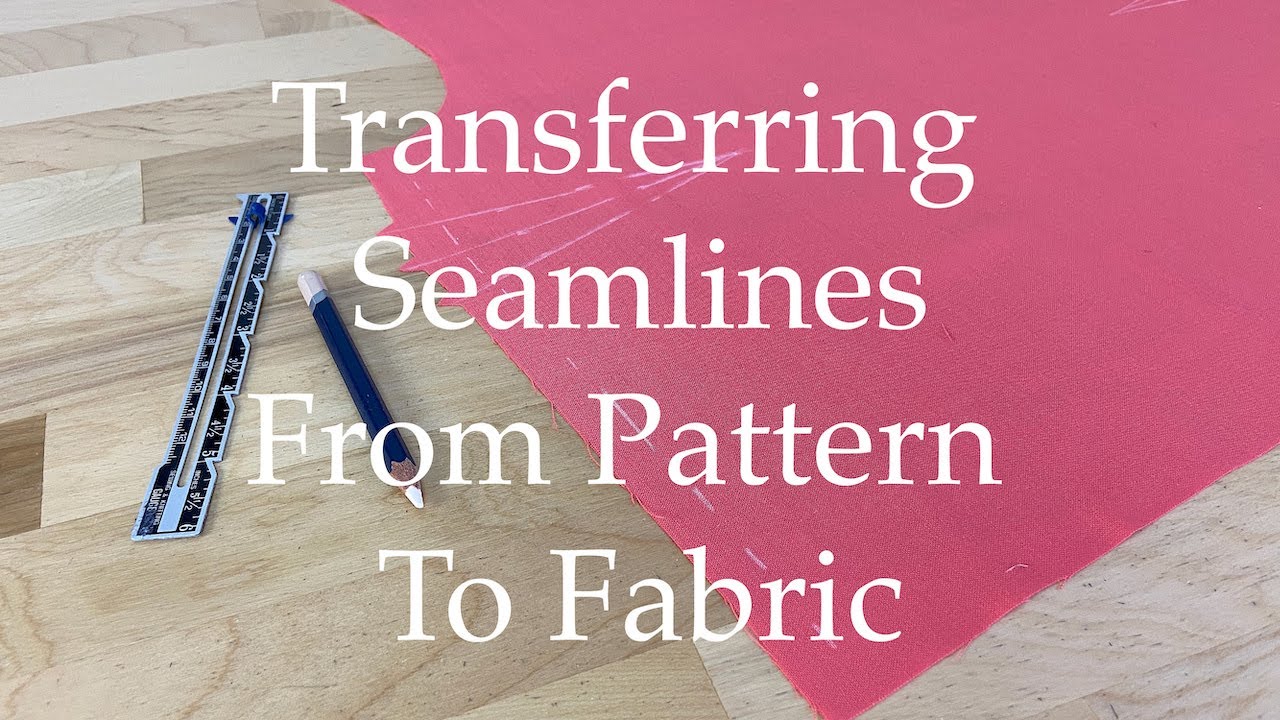 How to Transfer Pattern Markings onto Fabric — Sew DIY