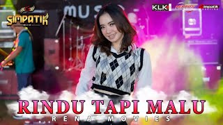 Rena Movies - Rindu Tapi Malu - Simpatik Music (Instrumental)