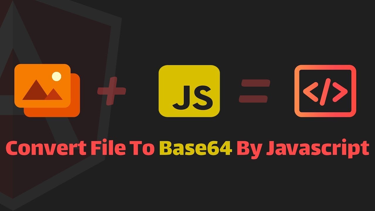 Convert File To Base64 By Javascript In Angular 11 Project