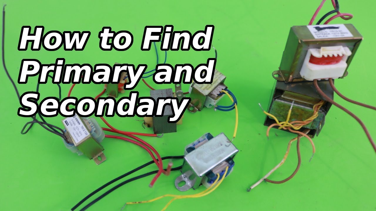 Three Simple Ways to Find the Primary and Secondary of a Transformer
