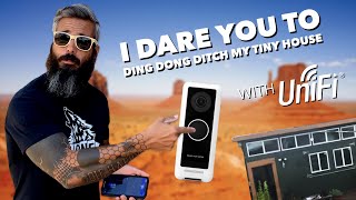 DARE You to Ding Dong Ditch My Tiny House ft. UniFi G4 Doorbell
