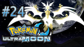 This is the Necrozma Episode... - Blind Pokemon Ultra Moon Playthrough - Part 24