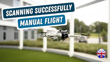 // EXPLAINER // SCANNING SUCCESSFULLY - MANUAL FLIGHT