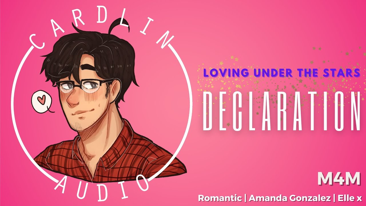 ASMR Roleplay: Loving Under The Stars: Declaration [M4M] [Romantic] [Confession] [Outdoor ambience]