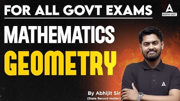 Mathematics | Geometry | For all Assam Govt Exams | By Abhijit Sir