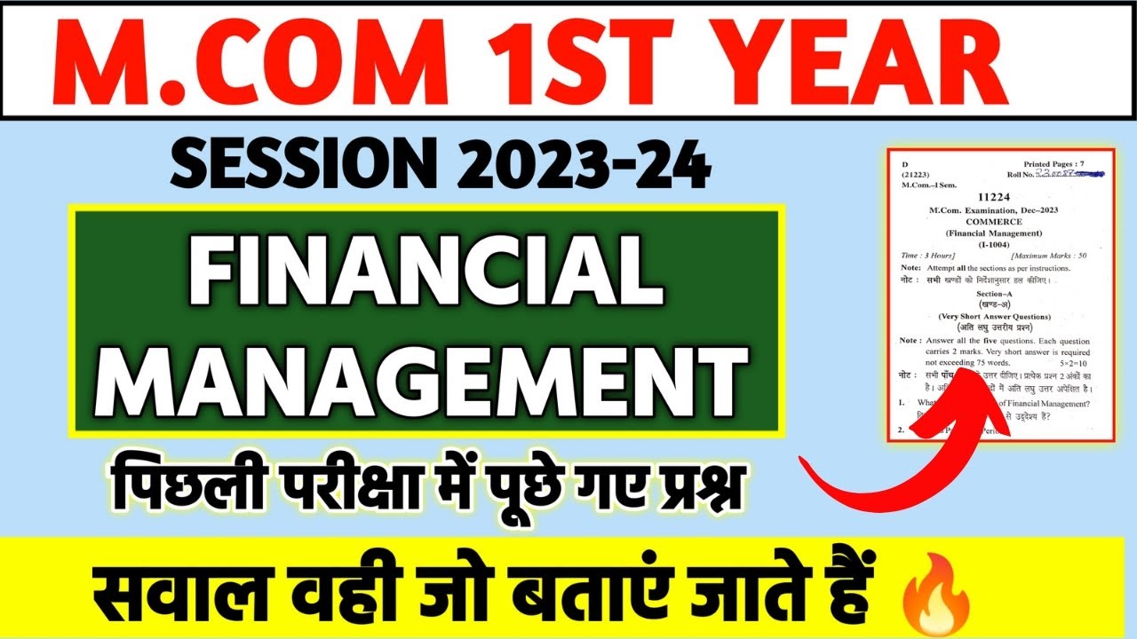 Financial Management 2023-24 Previous year |  Private And Regular Both | M. com 1st Year
